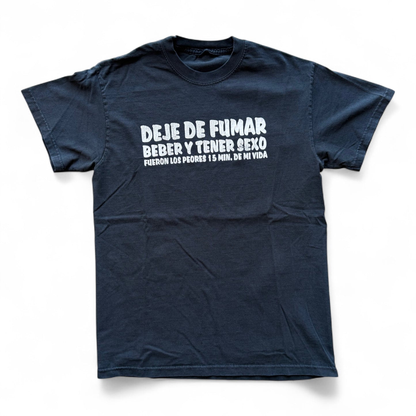 00's "Deje De Fumar y Tener Sexo" T-Shirt