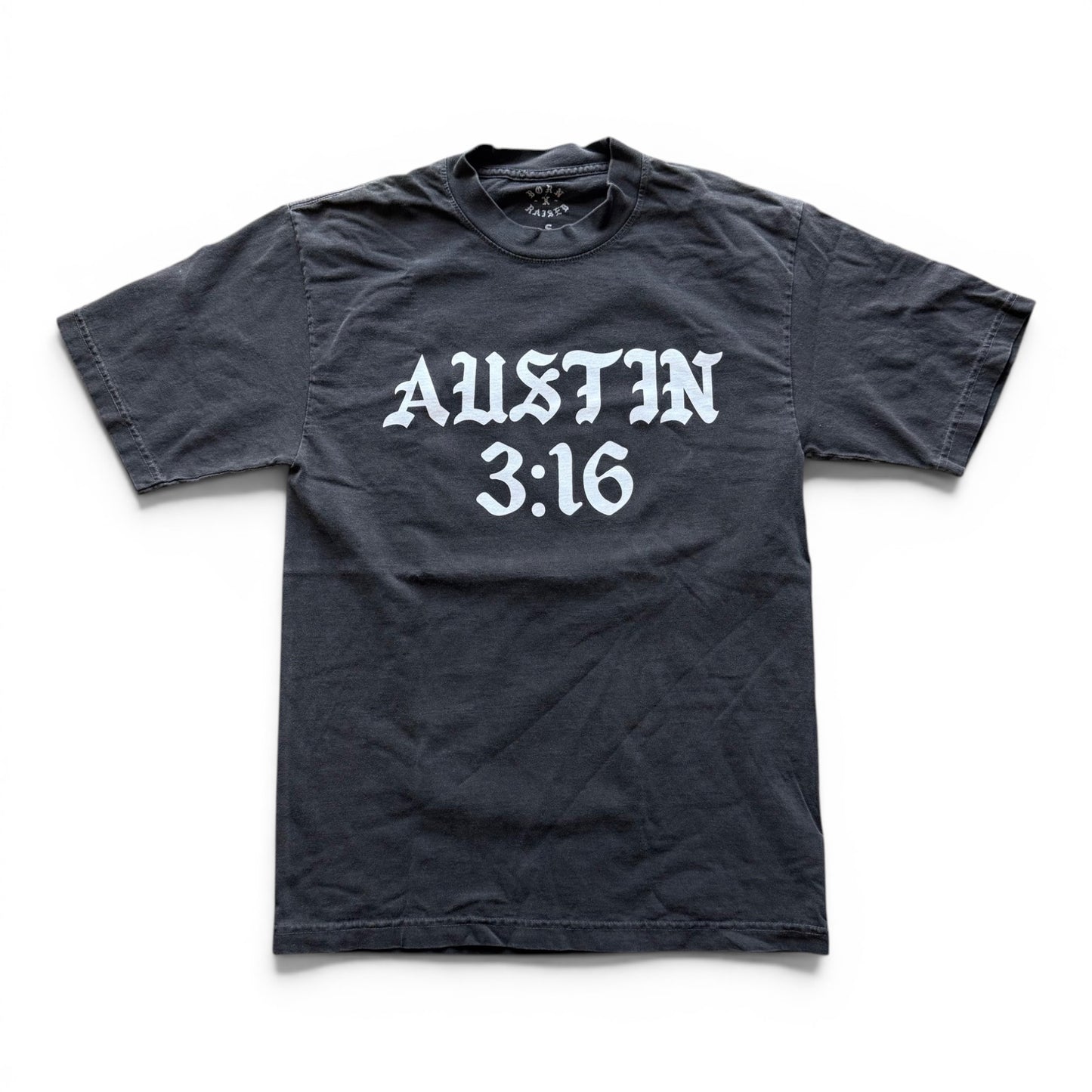 Born X Raised x Austin 3:16 T-Shirt